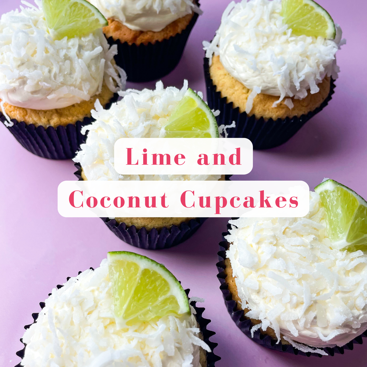 Lime & Coconut Cupcakes Recipe Card