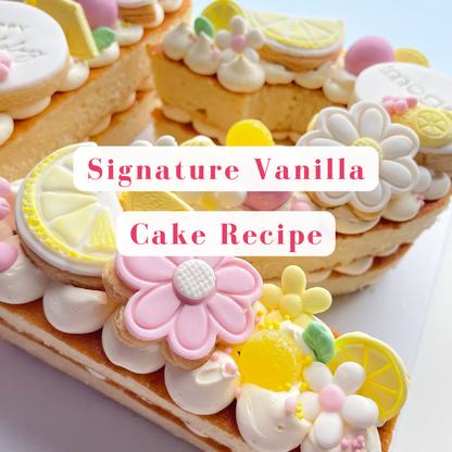 Signature Vanilla Cake Recipe