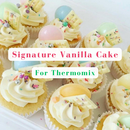 Signature Vanilla Cake Recipe FOR THERMOMIX